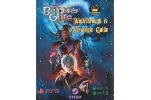 Baldur’s Gate III Walkthrough & Strategic Guide – 50th Anniversary Edition: The complete guide to races, classes, builds, Acts 1–3 walkthrough, boss strategies, puzzles and Honour Mode tactics