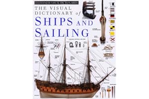 The Visual Dictionary of Ships and Sailing