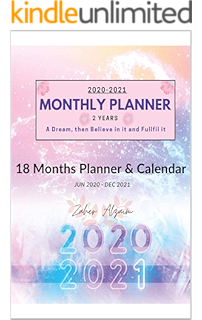 Amazon Com 2020 2021 Monthly Planner 2 Years A Dream Then Believe In It And Fullfil It Colored Notebook 18 Months 72 Weak Planner Calendar June 2020 December 2021 Daily Weekly Monthly Yearly