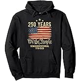 250 Years American Flag 250th Anniversary USA Pullover Hoodie