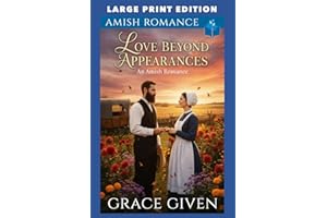 Love Beyond Appearances: LARGE PRINT EDITION