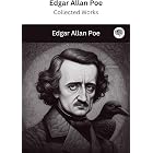 Edgar Allan Poe: Collected Works