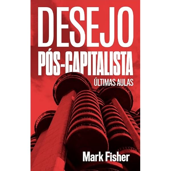 Arqueologias do futuro: O desejo chamado Utopia e outras ficções
