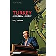 Turkey: A Modern History (International Library of Human Geography)
