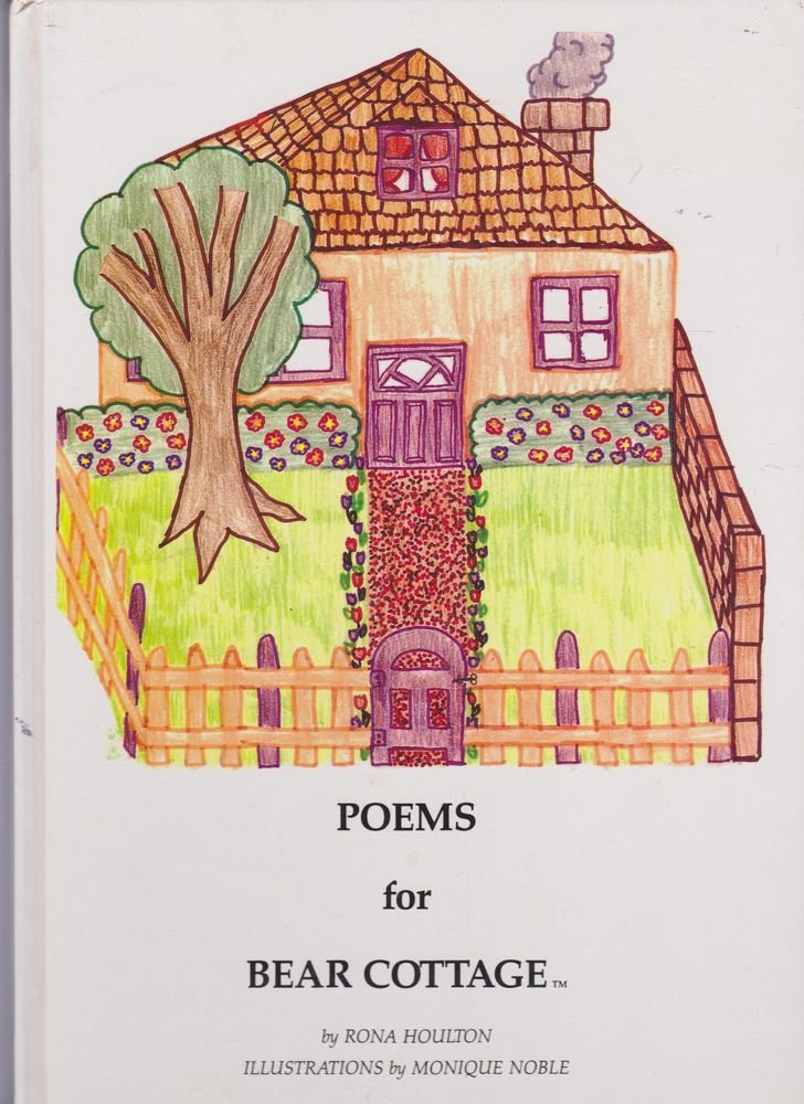 Poems For Bear Cottage Amazon Co Uk Rona Houlton 9780646161570
