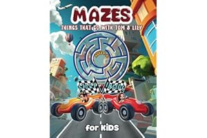 Mazes - Things That Go Kids Book with Story Ages 4-6 | 3-5 | 4-8 | 6-8: Screen Free Activities for Kids Where Imagination Meets Education (Maze Book ... and Lily Featuring Stories for Kids Ages 4-8)