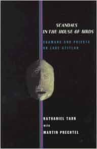 Scandals In The House Of Birds Shamans And Priests On