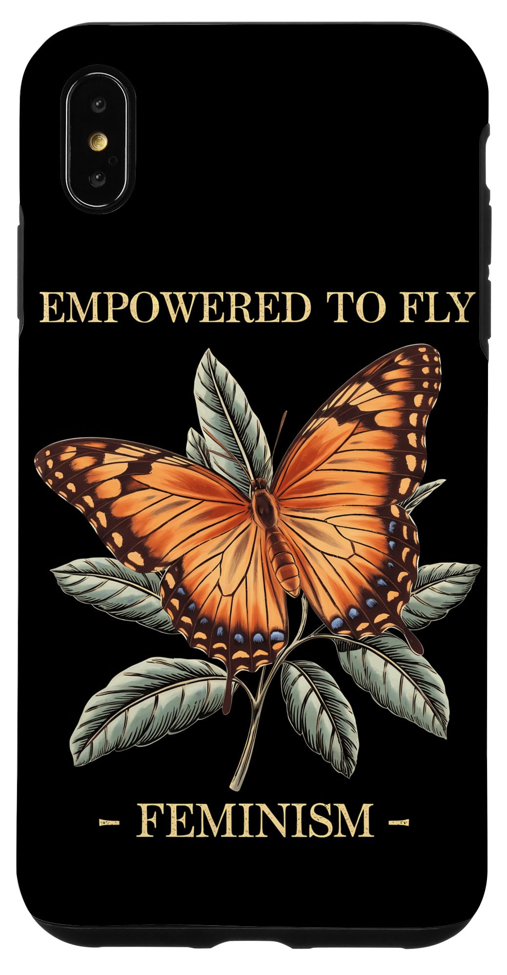 iPhone XS Max Feminism Butterfly Feminist Empowering Feminist Case