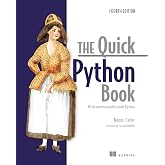 The Quick Python Book, Fourth Edition: Write modern professional Python