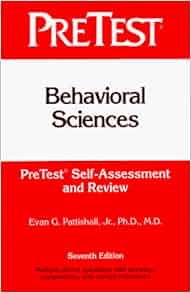 Behavioral Sciences Pretest Self Assessment And Review