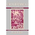 The Enlightenment: The Science of Freedom (Enlightenment an Interpretation)