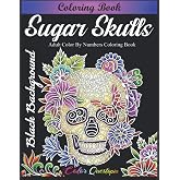 Sugar Skulls Coloring Book - Adult Color by Numbers Coloring Book BLACK BACKGROUND: Day of the Dead Dia de Los Muertos (Color By Number For Adults)
