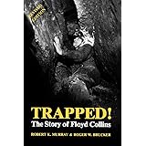 Trapped!: The Story of Floyd Collins