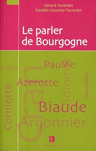 Download Le parler de Bourgogne PDF