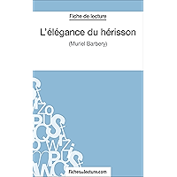 L'élégance du hérisson: Analyse complète de l'oeuvre (French Edition) book cover