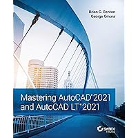 Mastering AutoCAD 2021 and AutoCAD LT 2021