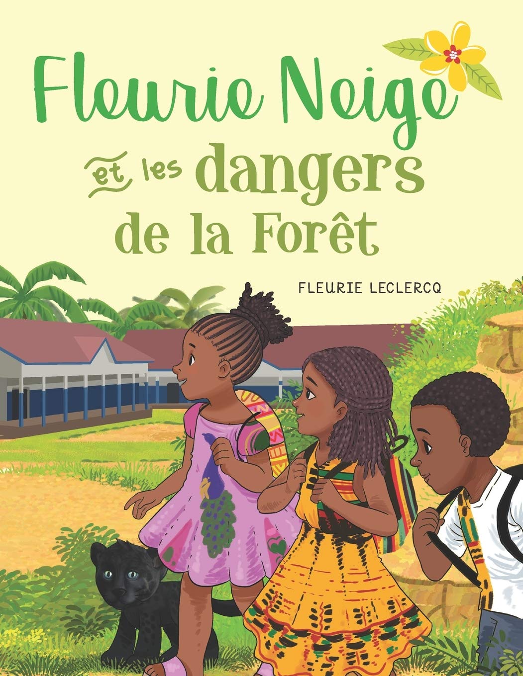 Amazon Com Fleurie Neige Et Les Dangers De La Foret French Edition Leclercq Fleurie Books