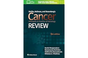 DeVita, Hellman, and Rosenberg's Cancer Principles & Practice of Oncology Review