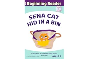 Sena Cat Hid in a Bin: A Story Book for Children Starting to Read | Book 2 in a series of beginner readers for kids, tailored