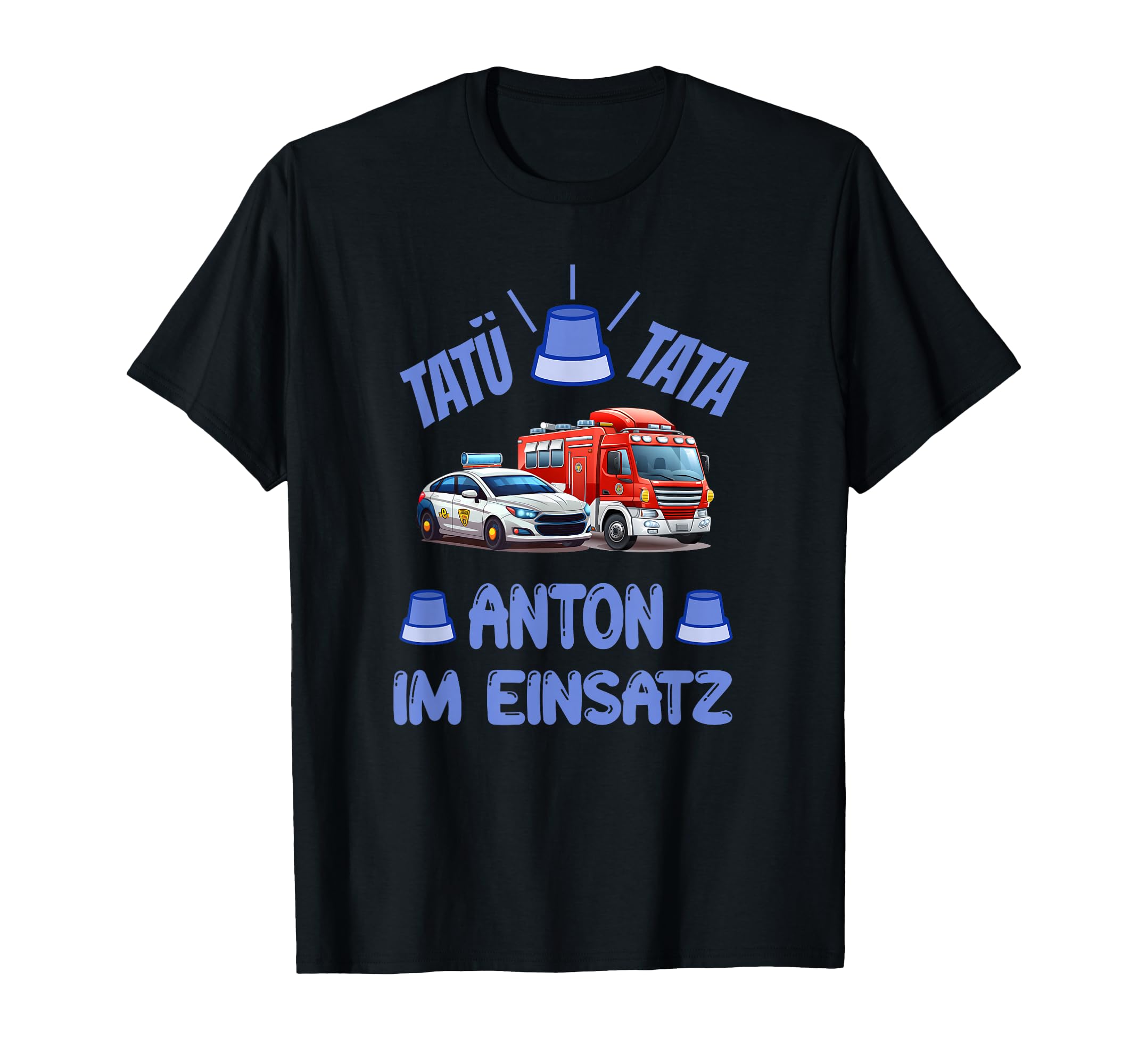 Anton im Einsatz Polizeiauto Feuerwehrauto Blaulicht Kinder T-Shirt
