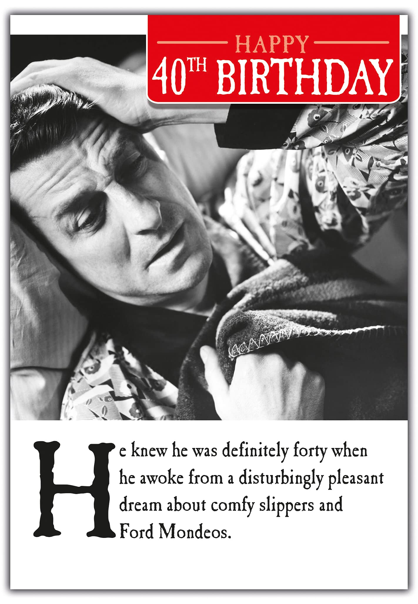 Emotional Rescue - 'Happy 40th Birthday' - Humorous Birthday Card