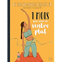 1 mois pour avoir un ventre plat (Motivation Book) (French Edition) book cover 1 mois pour avoir un ventre plat (Motivation Book) (French Edition) book cover