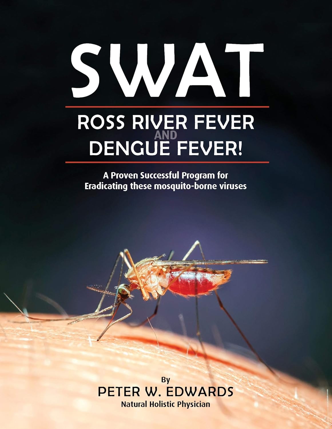 Swat Ross River Fever And Dengue Fever Ebook A Proven -