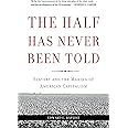 Half Has Never Been Told