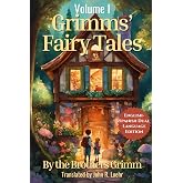 Grimms' Fairy Tales: English - Spanish Dual Language Edition: Volume I