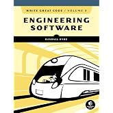 Write Great Code, Volume 3: Engineering Software