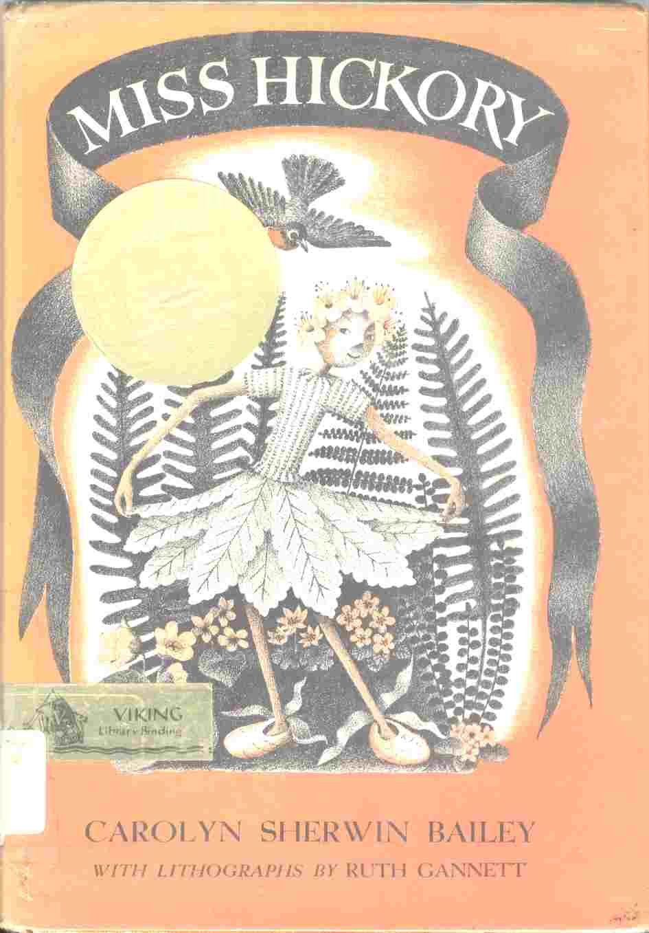 Miss Hickory Hardcover By Bailey Carolyn Sherwin Ruth Gannett Book Amazon Com Books