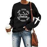 LOTUCY Christian Sweatshirts Women Love Like Jesus T Shirt Faith Religious Saying Inspirational Long Sleeve Pullover