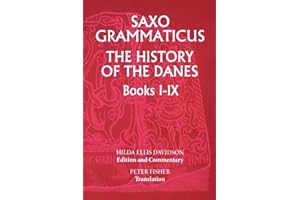 Saxo Grammaticus: The History of the Danes, Books I-IX: I. English Text; II. Commentary