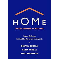 Home: Where Everyone Is Welcome: Poems & Songs Inspired by American Immigrants book cover Home: Where Everyone Is Welcome: Poems & Songs Inspired by American Immigrants book cover