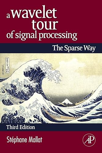 Download A Wavelet Tour of Signal Processing: The Sparse Way PDF