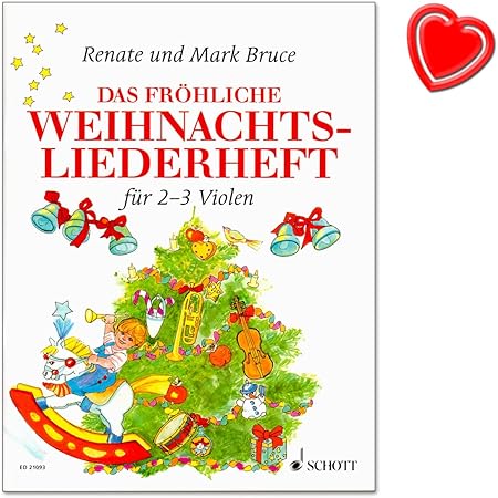 Das Frohliche Weihnachtsliederheft Die Schonsten Weihnachtslieder Aus Aller Welt Von Renate Und Mark Bruce Mit Bunter Herzformiger Notenklammer Amazon De Musikinstrumente Das Frohliche Weihnachtsliederheft Die Schonsten Weihnachtslieder Aus Aller Welt Von Renate Und Mark Bruce Mit Bunter Herzformiger Notenklammer Amazon De Musikinstrumente