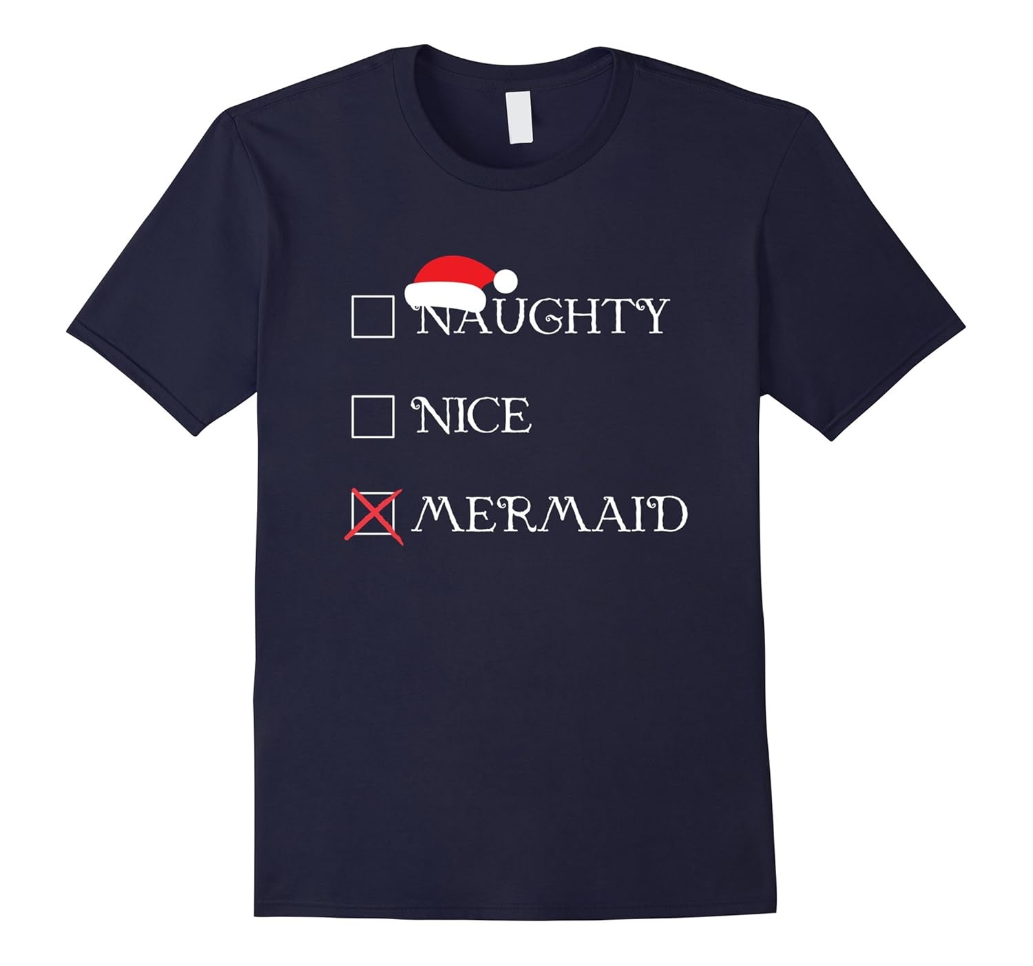 Funny Christmas Shirt, Naughty Nice Mermaid Holiday Gift-ANZ