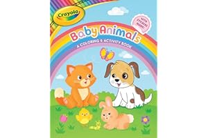 Crayola: Baby Animals (A Crayola Baby Animals Coloring Activity Book for Kids) (Crayola/BuzzPop)