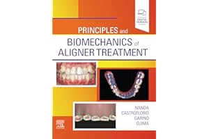 Principles and Biomechanics of Aligner Treatment - E-Book