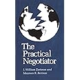 The Practical Negotiator