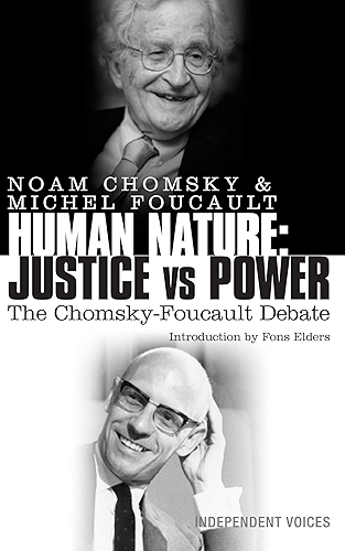 Download Human Nature: Justice Versus Power: The Chomsky-Foucault Debate (English Edition) PDF