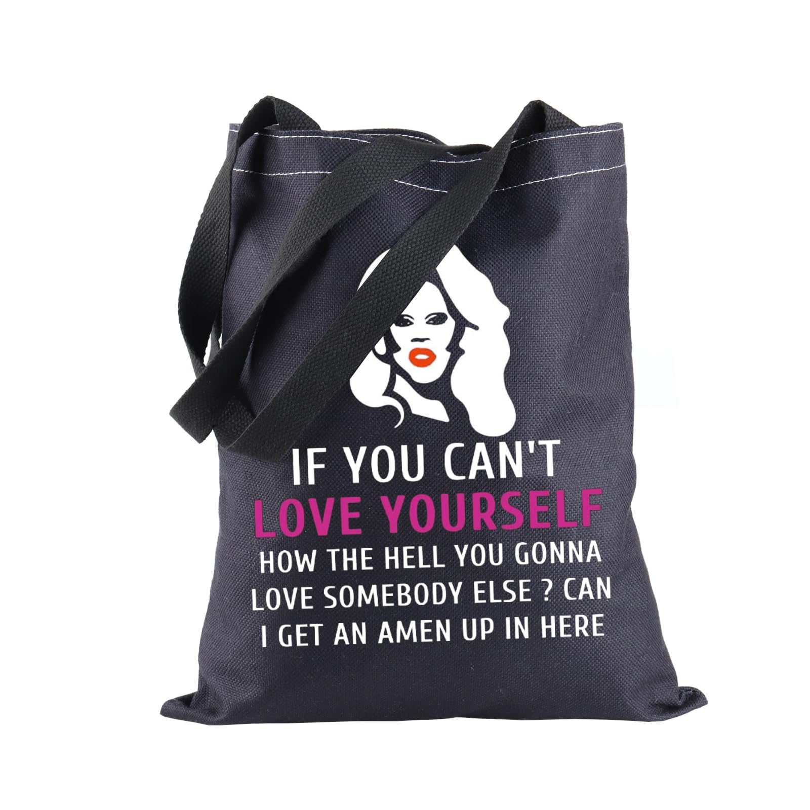 Drag Race Inspired Shopping Bag Drag Queen Book Protector Pride Gift For Sister Mom (Love Yourself)