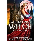 A Dragon's Witch: A fantasy time travel romance