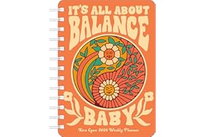 Kira Cyan 2026 Weekly Planner Calendar: It's All About Balance, Baby