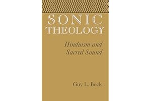 Sonic Theology: Hinduism and Sacred Sound (Studies in Comparative Religion)