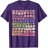 Play is Learning You See Kids Playing Floral Speech Therapy T-Shirt