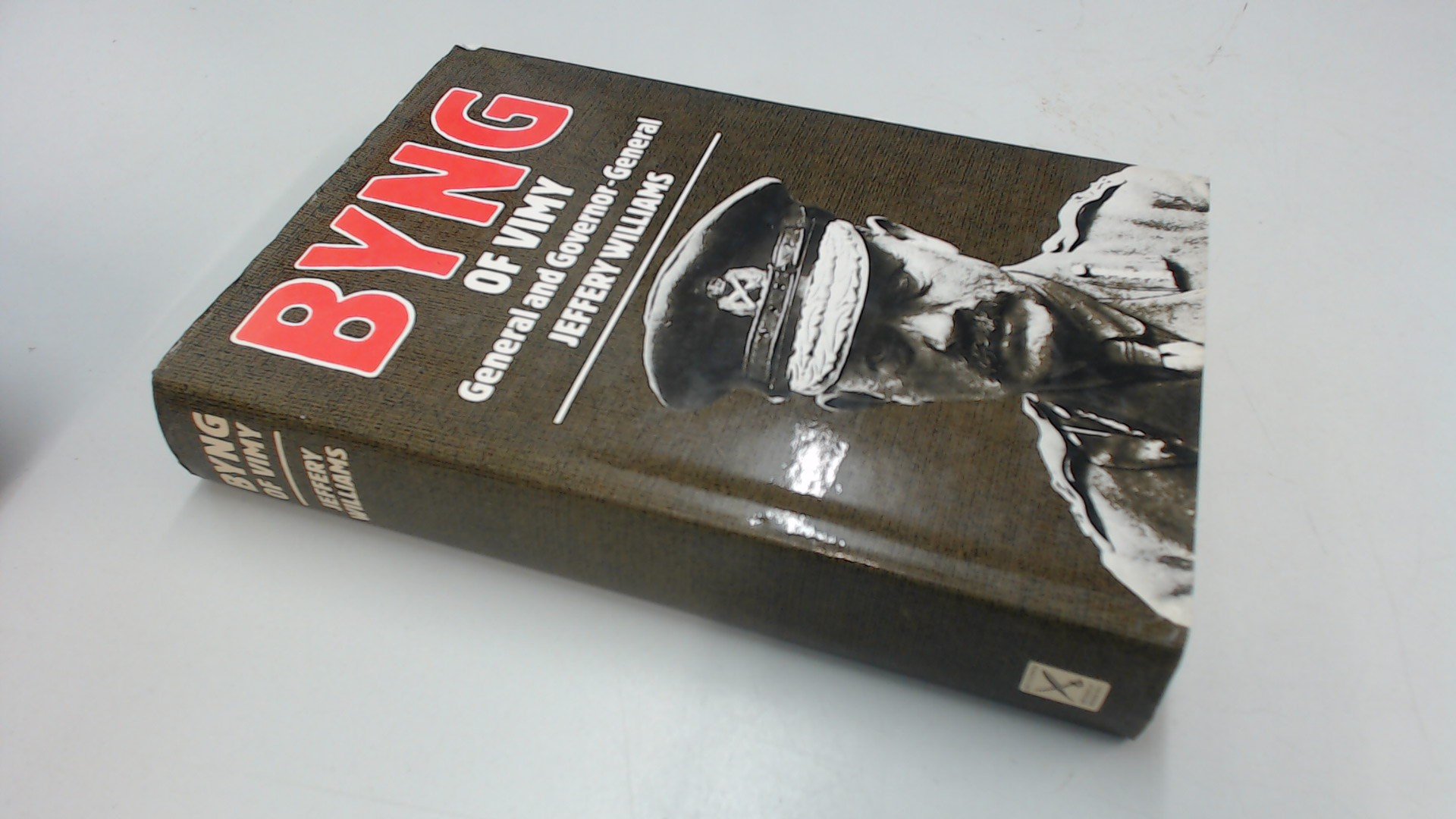 Byng Of Vimy General And Governor General Jeffery Williams - 