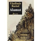 Alamut (Littérature étrangère) (French Edition)