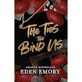 The Ties That Bind Us