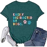 VQD Womens Dog Shirts Easily Distracted by Dogs Tshirt Dog Mom Paw Pet Lover Tee Tops